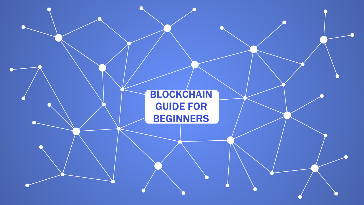 Blockchain Guide for Beginners